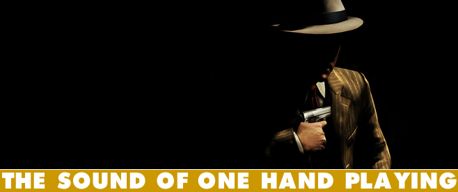 Sound of One Hand Playing L.A. Noire