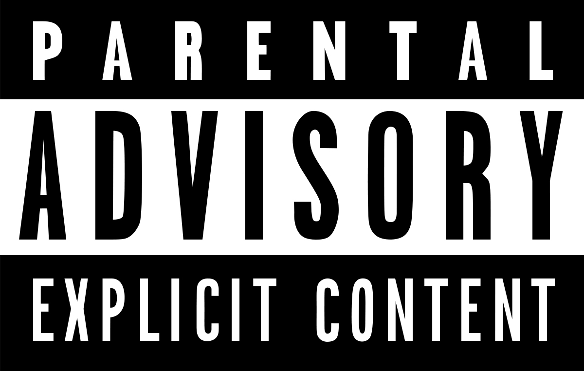 A parental advisory explicit content sticker.