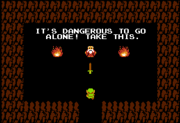 In a screenshot from The Legend of Zelda, and old man gives Link a sword and says, "it's dangerous to go alone! Take this."