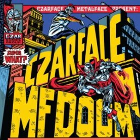 The words "Czarface" and "MFDOOM" drawn in an exaggerated comic book style.