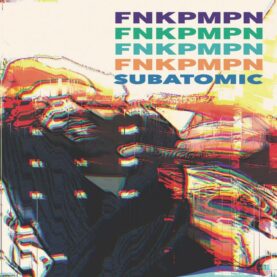 The cover of FKNPMPN's Subatomic album, featuring an abstract rendering of an atomic readout.