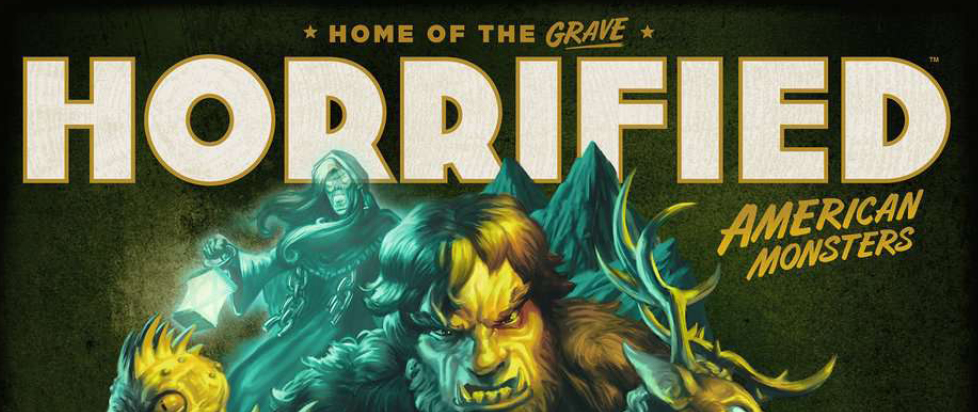 A cropped selection of the box art for Horrified: American Monsters, featuring the head of a Sasquatch and a spectral figure.