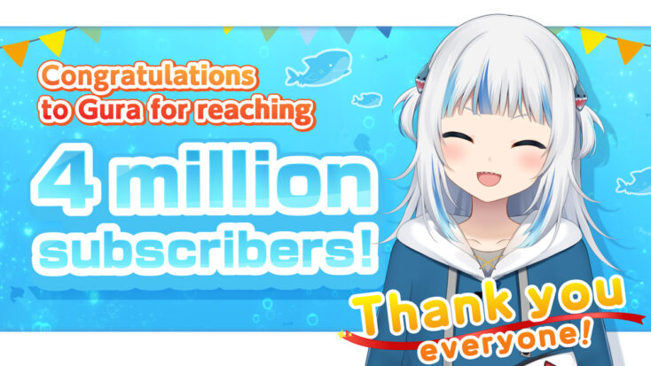 A banner celebrating Gawr Gura reaching 4 million subscribers on YouTube. She smiles in front of an ocean blue background, her silver hair in pigtails.