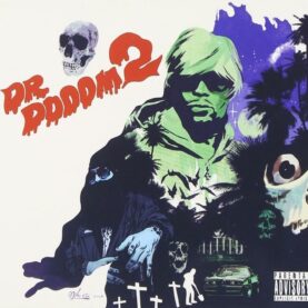 The album art for Dr. Dooom 2, depicting the title character surrounded by several horrifying creatures, painted in the style of a 1960s pulp novel or comic book.