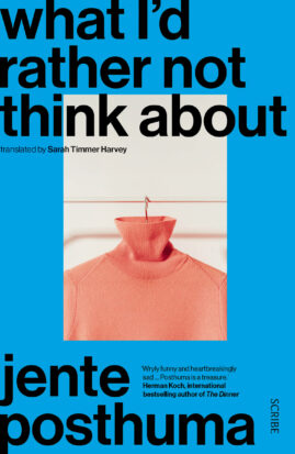 The cover of Jente Posthuma's What I'd Rather Not Think About features a photograph of a lone turtleneck sweater hanging on a rack.