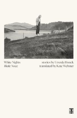 The cover of Urszula Honek's White Nights has a black and white photo of a woman jumping in a hilly field. The timing of the photo and her casual demeanor makes it seem like she's levitating.