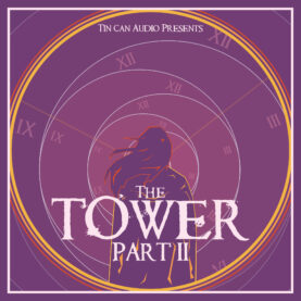 Cover art for The Tower part 2 with a long haird person staring away into oscillating circles with roman numerals matching the hours of a clockface