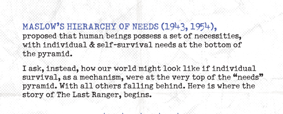 A crop from The Last Ranger outlining Maslow's Hierarchy of Needs, the text says Haslow's Hierarchy of Needs proposed that human beings possess a set of necessities, with individual and self-survival needs at the bottom of the pyramid.