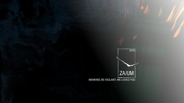 The logo for ZA/UM game studio along with their tagline: "Mankind, be vigilent: we loved you."