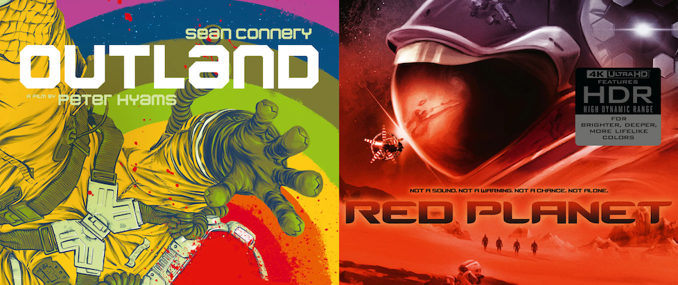 4K disc release art for Outland on the left and Red Planet on the right. Outland has a colorful painting of a space suited miner spiraling out, and red planet has a mostly red image of an astronaut's helmet reflecting the planet mars