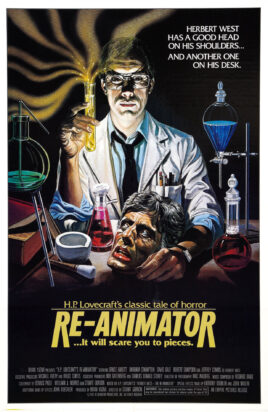 The theatrical poster for Re-Animator features a man in a lab coat seated at a table upon which is a severed head, very much alive.