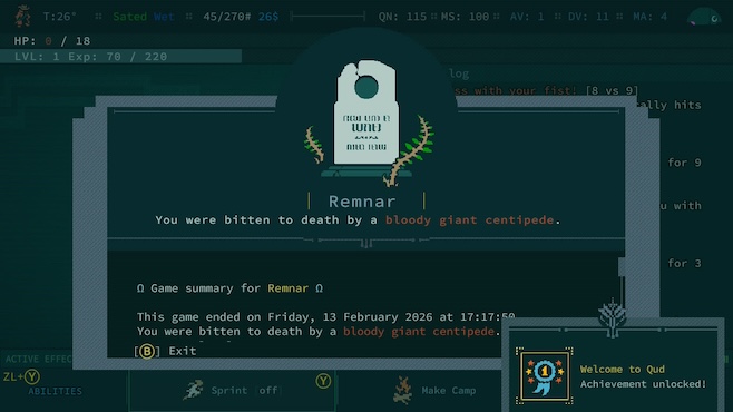 A screenshot from Caves of Qud featuring a tombstone at top and an explanation of how the player died (bitten to death by a giant centipede) and a pop up in the corner with the achievement Welcome to Qud