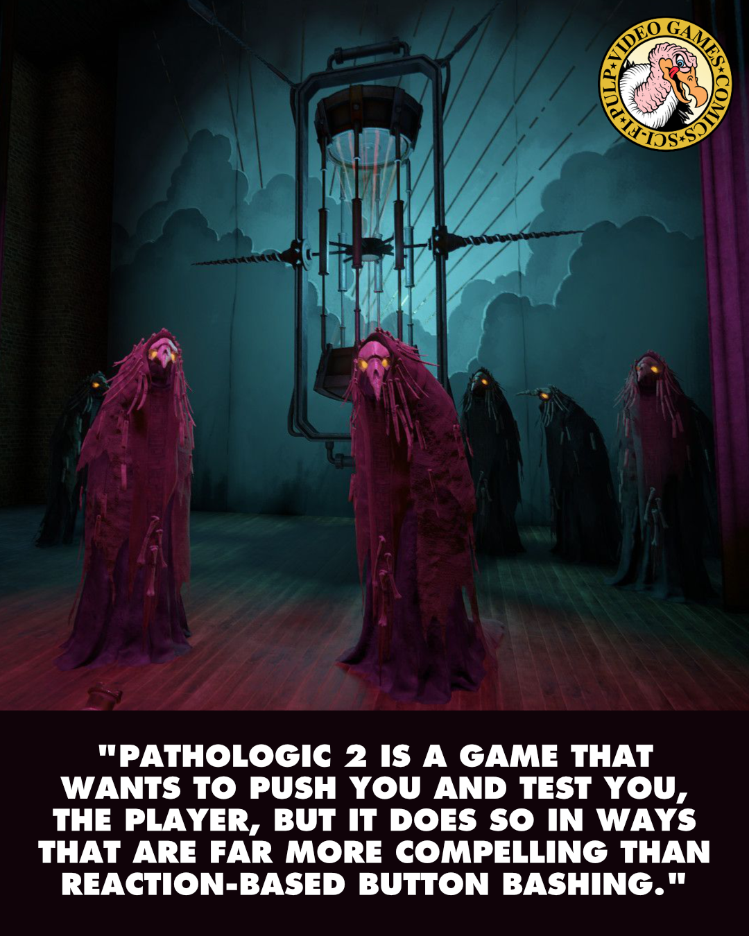 Several eerie figures, identified as "tragedians" within the Pathologic's narrative, stand across a stage. They wear tattered robes and distinctive bird-like plague doctor masks. A quote below the image reads: "Pathologic 2 is a game that wants to push you and test you, the player, but it does so in ways that are far more compelling than reaction-based button bashing."