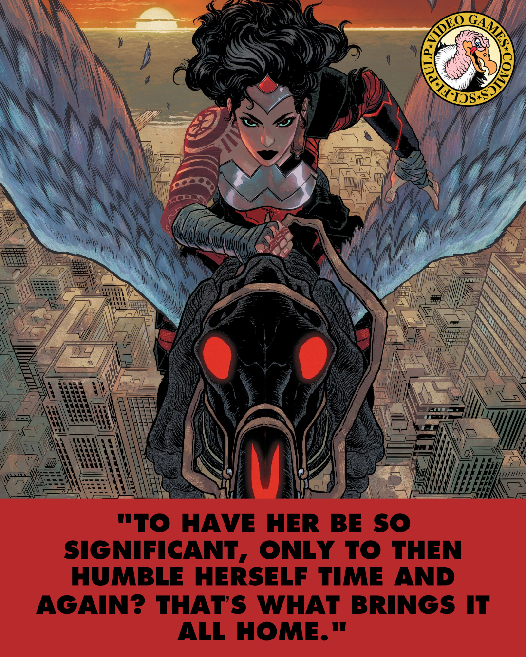 The cover of Absolute Wonder Woman #1 shows Diana riding her winged mount into the sky, city buildings far below her. A quote below the image reads: "To have her be so significant, only to then humble herself time and again? That’s what brings it all home."
