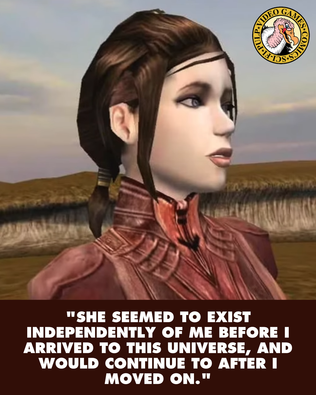 A screenshot from Knights of the Old Republic showing Bastila staring wistfully across a golden landscape. A quote below the image reads: "She seemed to exist independently of me before I arrived to this universe, and would continue to after I moved on."