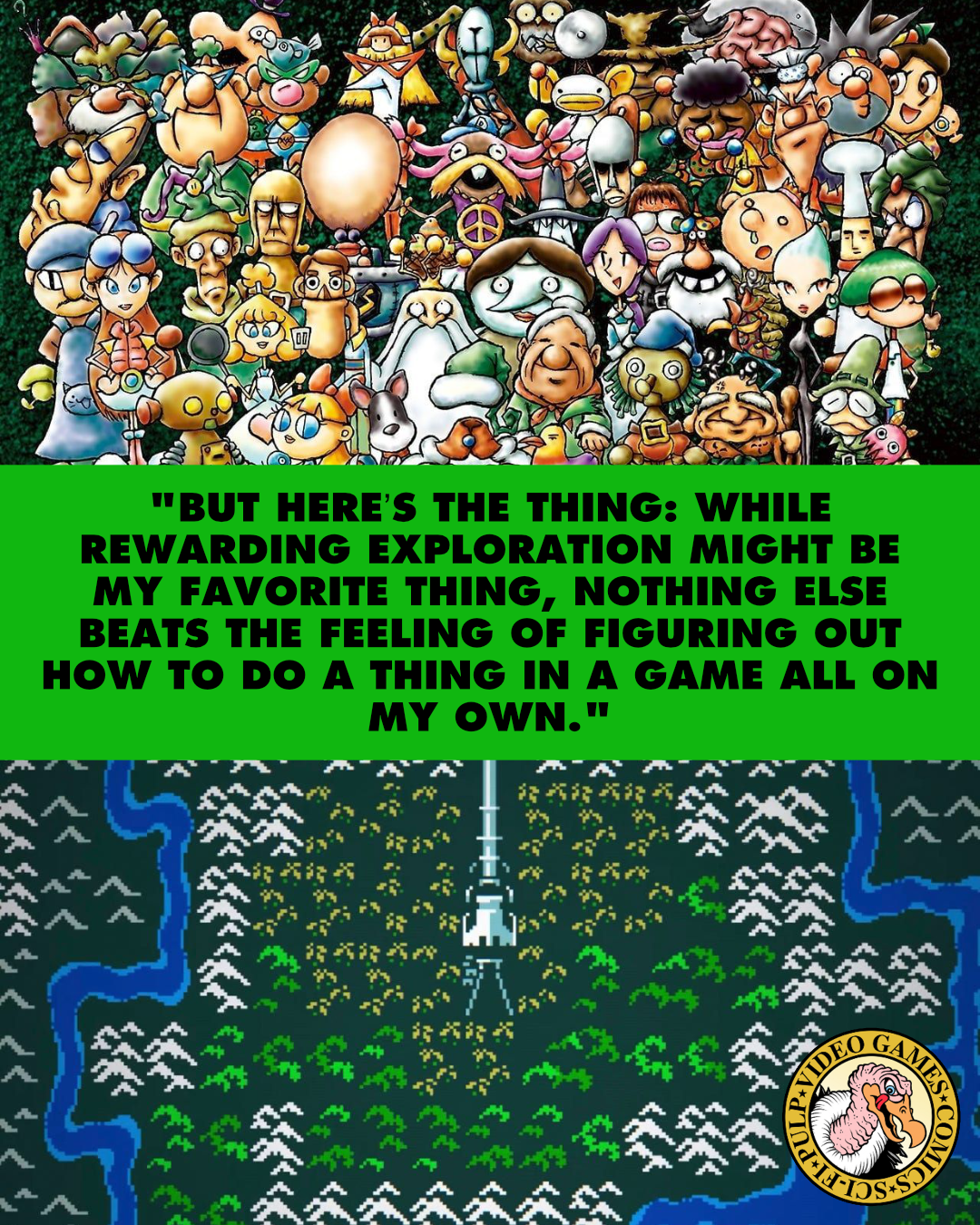 Screenshots from Moon and Caves of Qud frame a quote reading: "But here’s the thing: While rewarding exploration might be my favorite thing, nothing else beats the feeling of figuring out how to do a thing in a game all on my own."